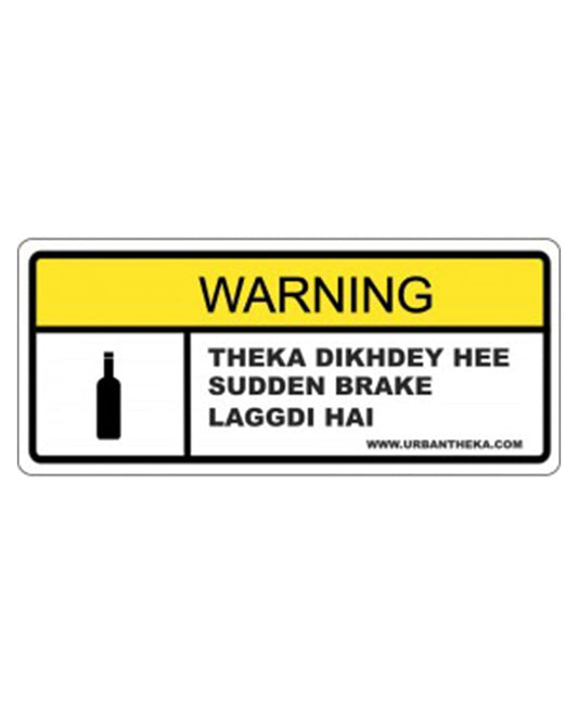 Warning Sticker - urbantheka